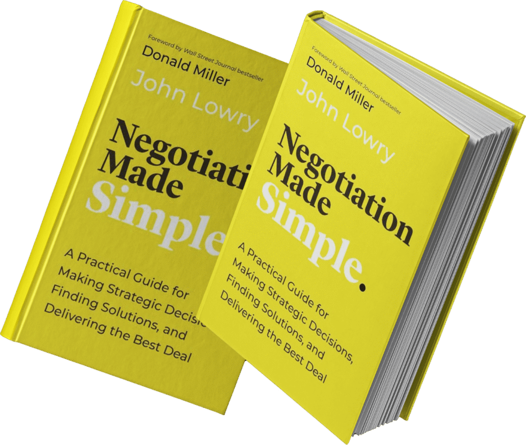 Two yellow hardcover books titled "Negotiation Made Simple" by John Lowry are shown. The subtitle reads, "A Practical Guide for Making Strategic Decisions, Finding Solutions, and Delivering the Best Deal." Learn how to negotiate effectively.